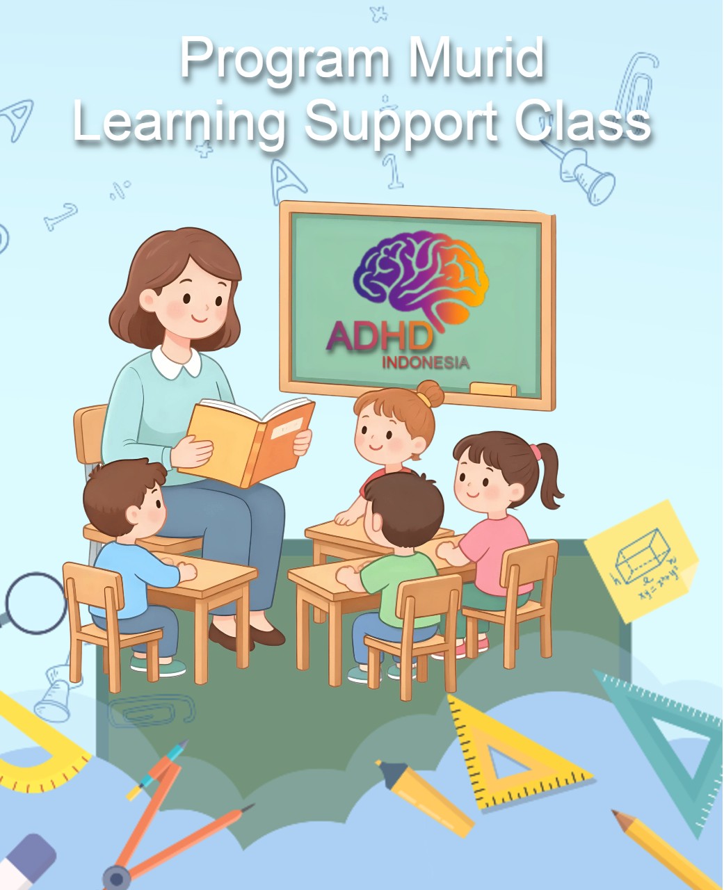 Program ADHD Indonesia Kabupaten Sarolangun Kelas Pendampingan Belajar (Learning Support Class)